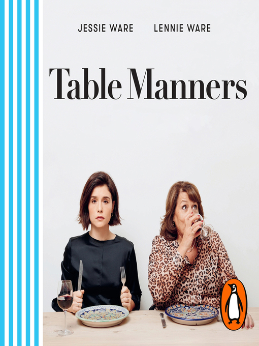 Title details for Table Manners by Jessie Ware - Available